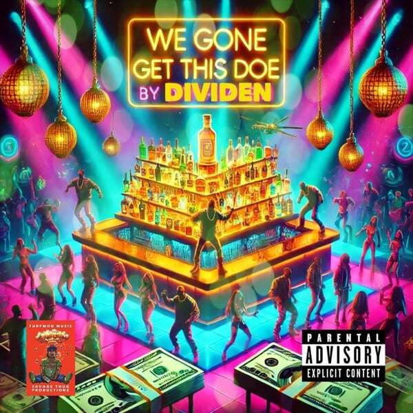 Cover art for We Gone Get This Doe